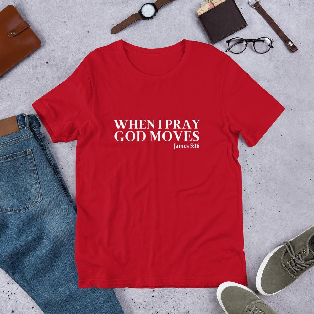 When I Pray God Moves - Red